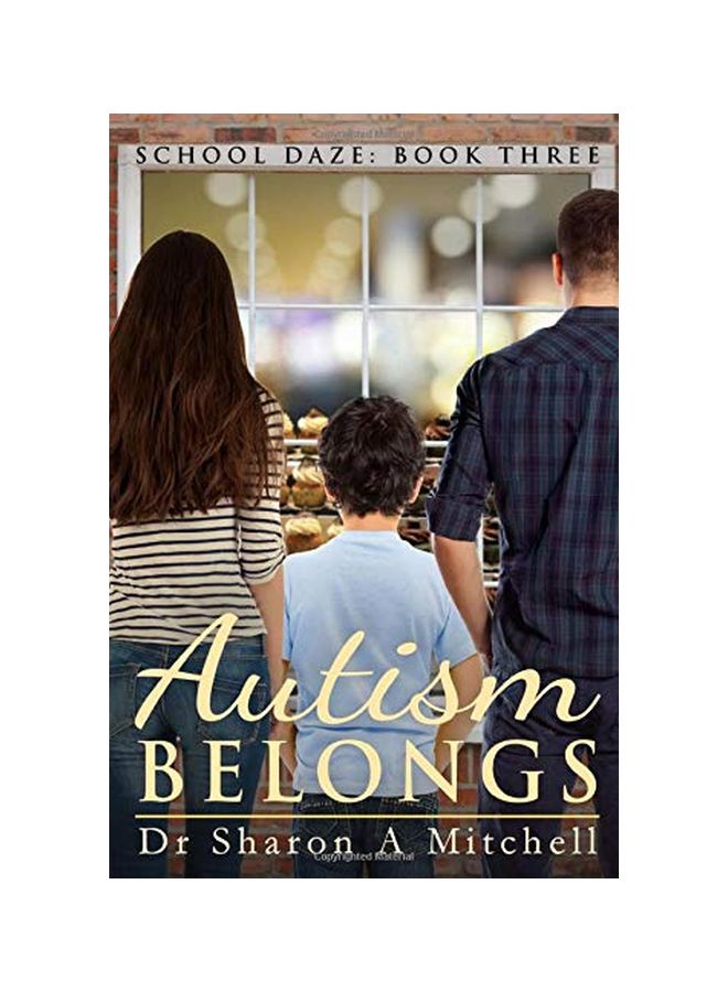Autism Belongs : The School Daze Series paperback english - 19 May 2016 