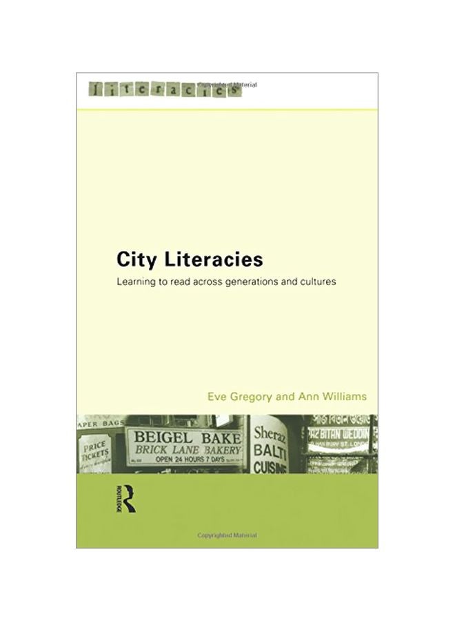 City Literacies: Learning To Read Across Generations And Cultures paperback english - 01 Oct 2000 