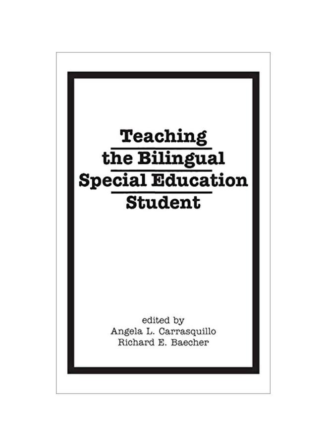 Teaching The Bilingual Special Education Student hardcover english - 01 Jan 1990 