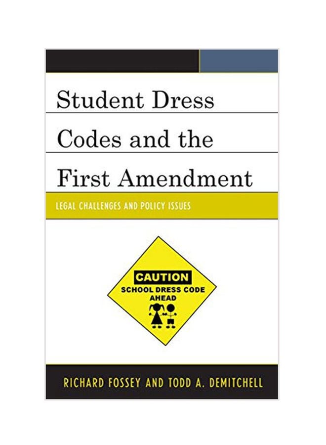 Student Dress Codes And The First Amendment Paperback English by Richard Fossey - 01 Aug 2014 