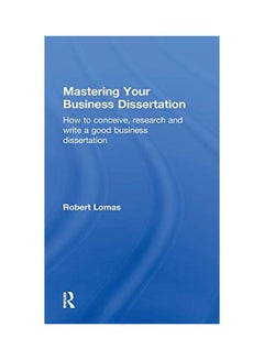 Mastering Your Business Dissertation hardcover english - 14 Jun 2011