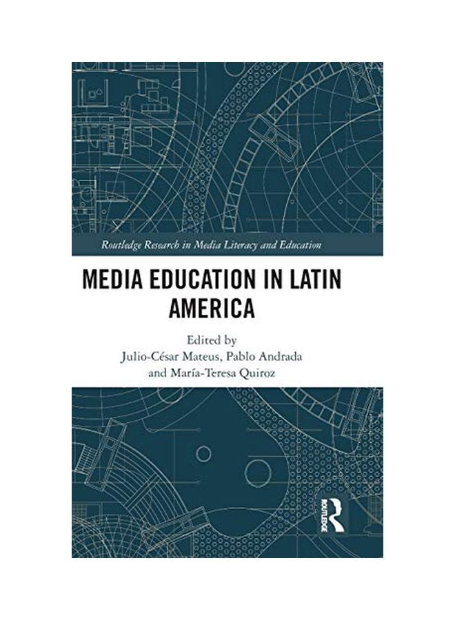 Media Education In Latin America Hardcover English - 26 Jul 2019 