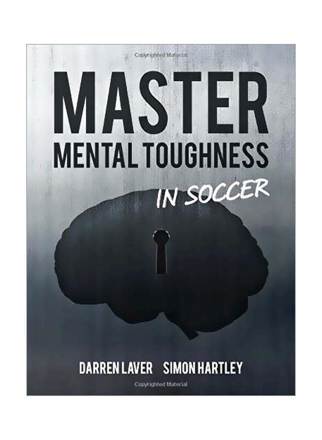 Mastering Mental Toughness In Soccer Paperback English by Simon Hartley - 06 Jul 2018 