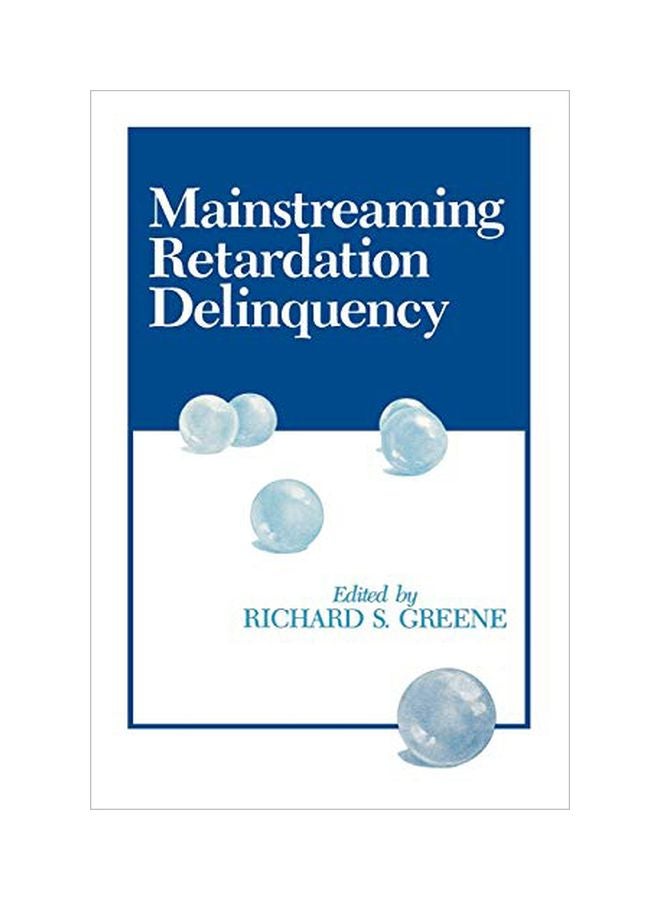 Mainstreaming Retardation Delinquency paperback english - 01 Jan 1991 