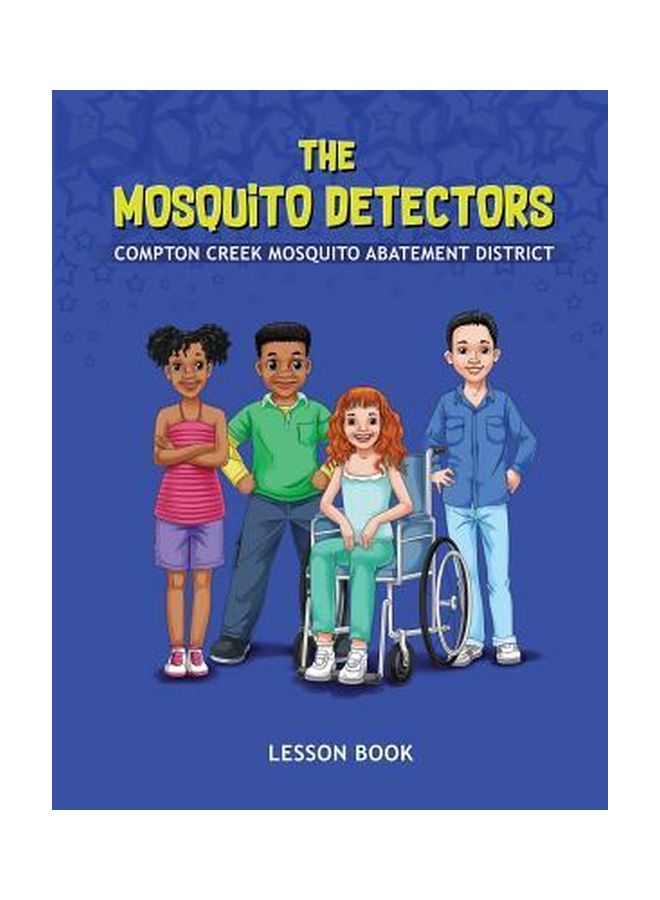 The Mosquito Detectors: Compton Creek Mosquito Abatement District paperback english - 24 Jan 2019 