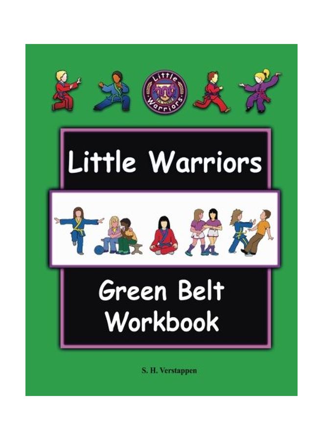 Little Warriors: Green Belt Workbook Paperback English by Stefan Verstappen - 16 May 2017 