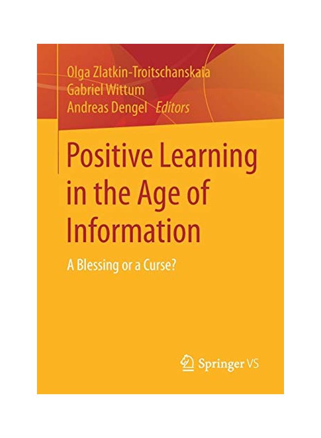Positive Learning In The Age Of Information: A Blessing Or A Curse? paperback english - 20 Jan 2018 