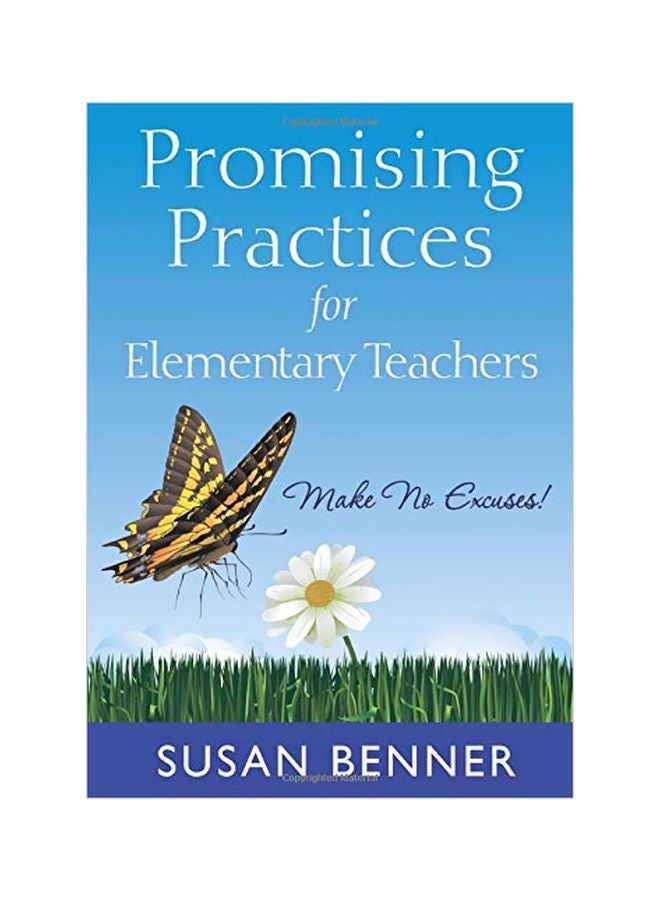 Promising Practices For Elementary Teachers: Make No Excuses paperback english - 19 Jan 2010 