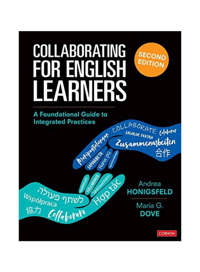 Collaborating For English Learners: A Foundational Guide To Integrated Practices Paperback English by Andrea M. Honigsfeld - 09 Apr 2019