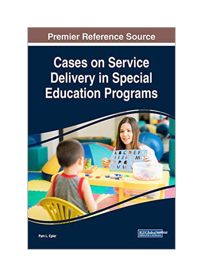 Cases On Service Delivery In Special Education Programs hardcover english - 30 Dec 2018 