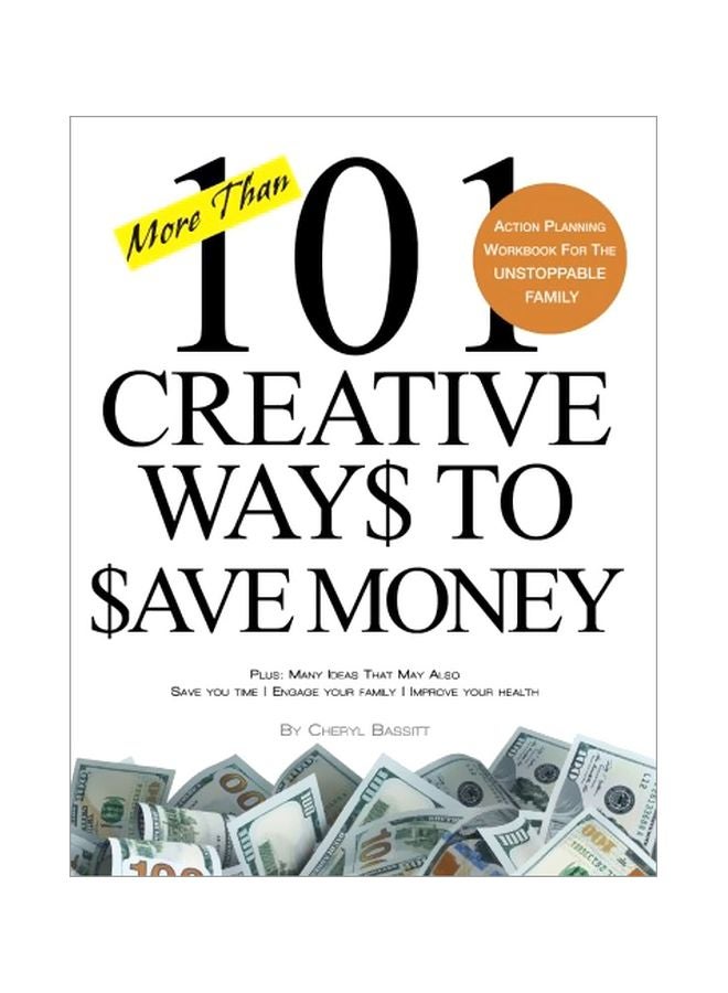 101 Creative Ways To Save Money paperback english - 25 Oct 2017 