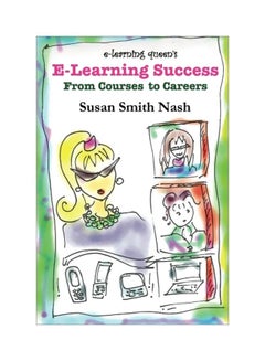 E-Learning Success: From Courses To Careers paperback english - 25 Feb 2012 