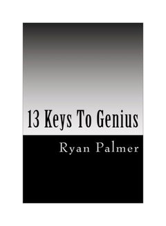 13 Keys To Genius paperback english - 09 Nov 2013 