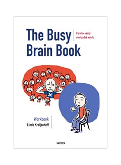 The Busy Brain Book: Care For Easily Overloaded Minds paperback english - 14 Feb 2020 