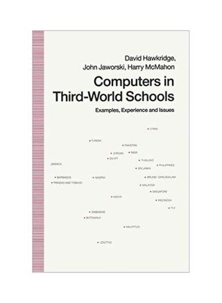 Computers In Third-world Schools: Examples, Experience And Issues paperback english - 29 Jun 1990 - v1594987498/N39140992A_1