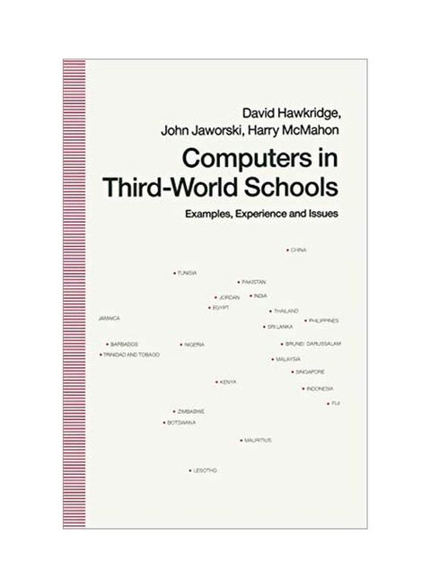 Computers In Third-world Schools: Examples, Experience And Issues paperback english - 29 Jun 1990