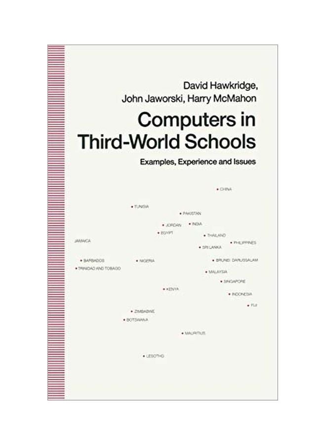 Computers In Third-world Schools: Examples, Experience And Issues paperback english - 29 Jun 1990 