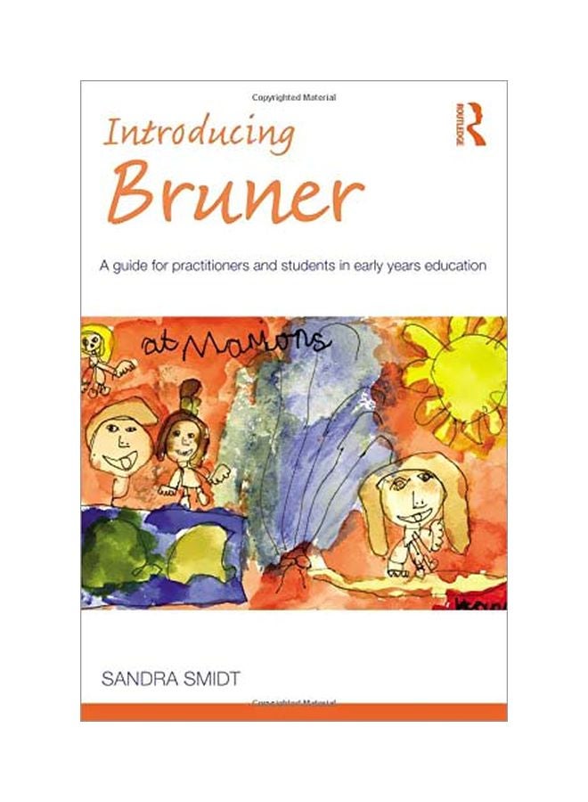 Introducing Bruner: A Guide For Practitioners And Students In Early Years Education hardcover english - 17 May 2011