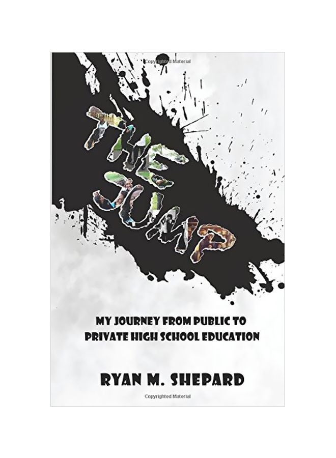 The Jump: My Journey From Public To Private High School Education paperback english - 18 Nov 2015 