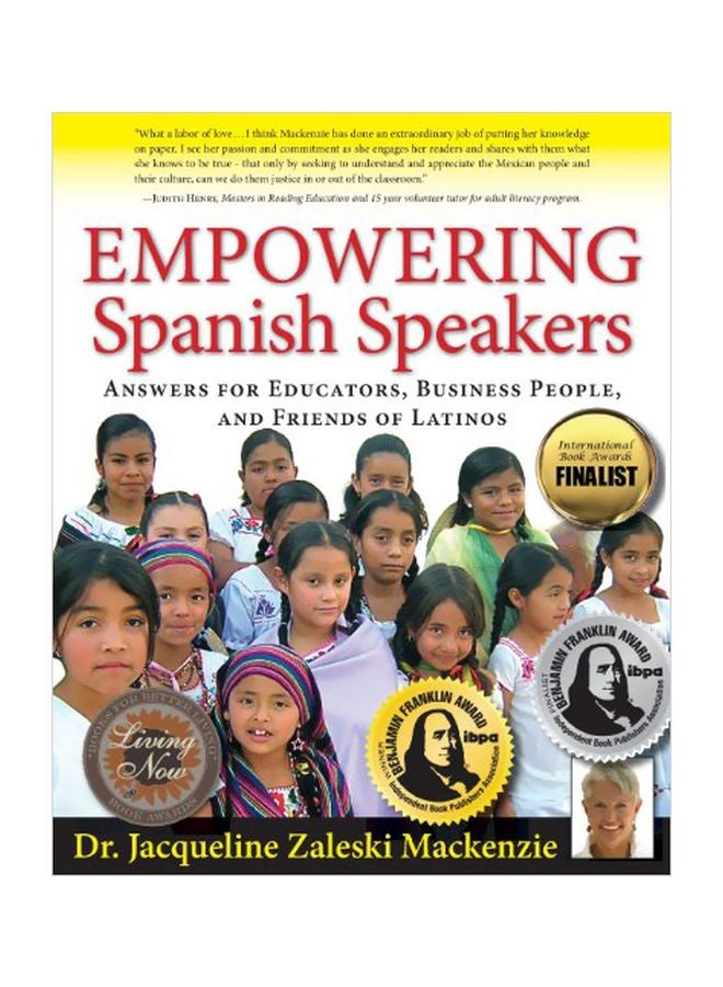 Empowering Spanish Speakers: Answers For Educators, Business People, And Friends Of Latinos paperback english - 17 Mar 2011 