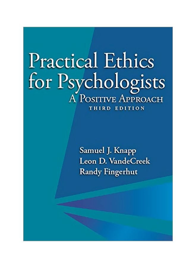null - Practical Ethics For Psychologists: A Positive Approach Paperback English by Samuel J. Knapp - 30 Jun 2017 - Image 1