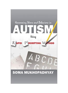 Harnessing Stims And Behaviors In Autism Using Rapid Prompting Method hardcover english - 03 Jun 2015 