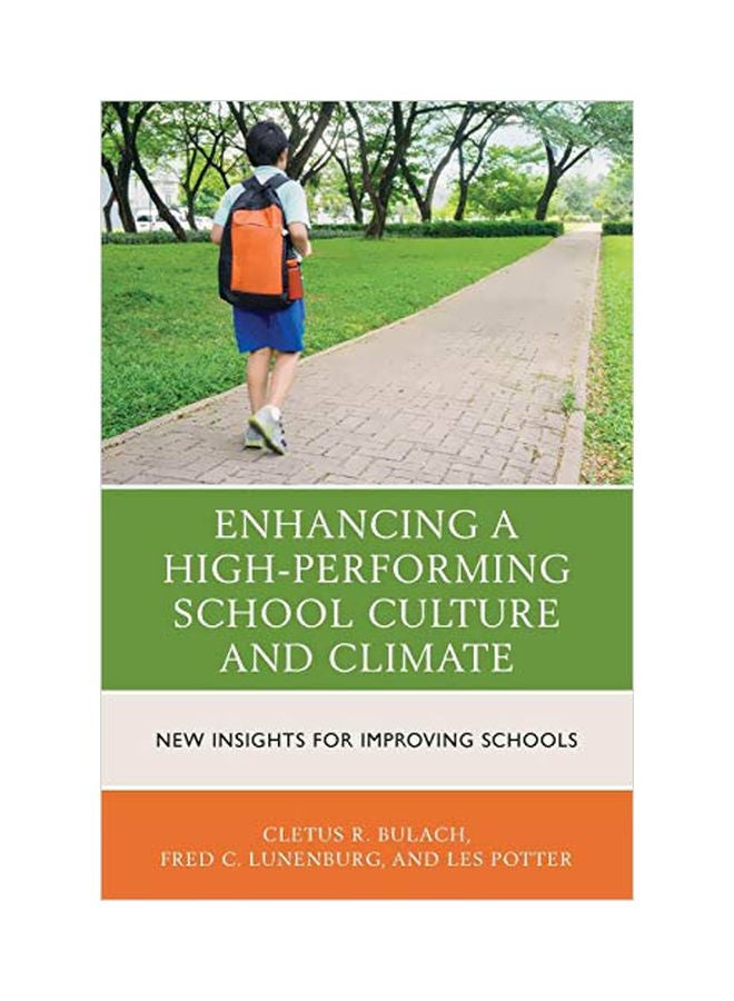 null - Enhancing A High-Performing School Culture And Climate - New Insights For Improving Schools Paperback English by Cletus R. Bulach - 28-Oct-16 - Image 1