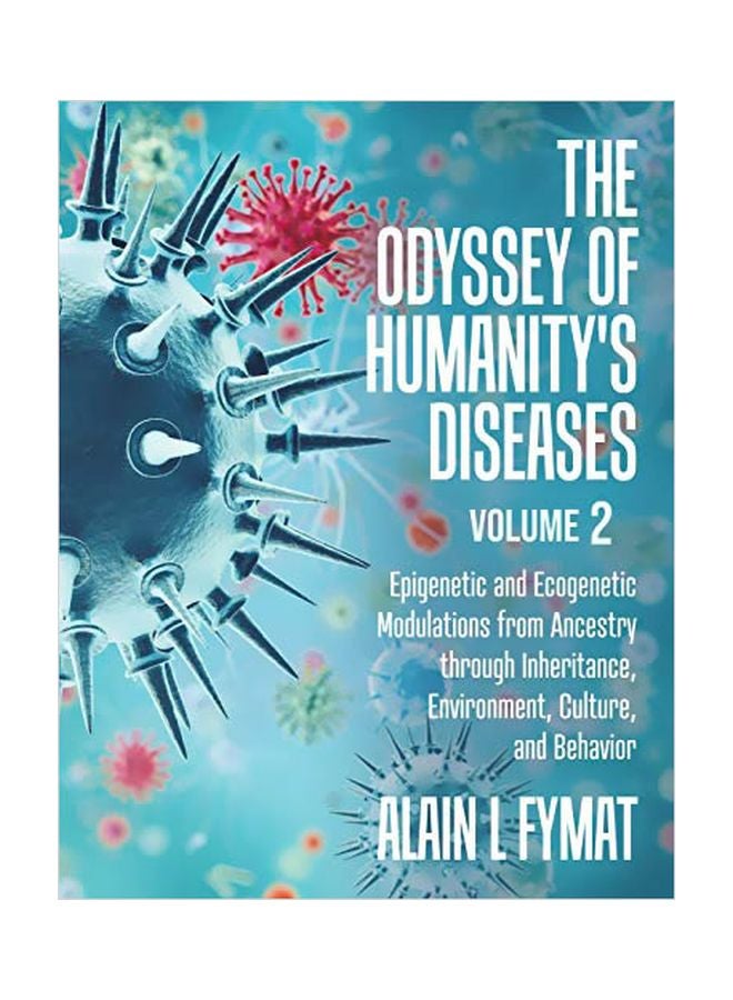 The Odyssey Of Humanity's Diseases Volume 2 paperback english - 28-Jan-20