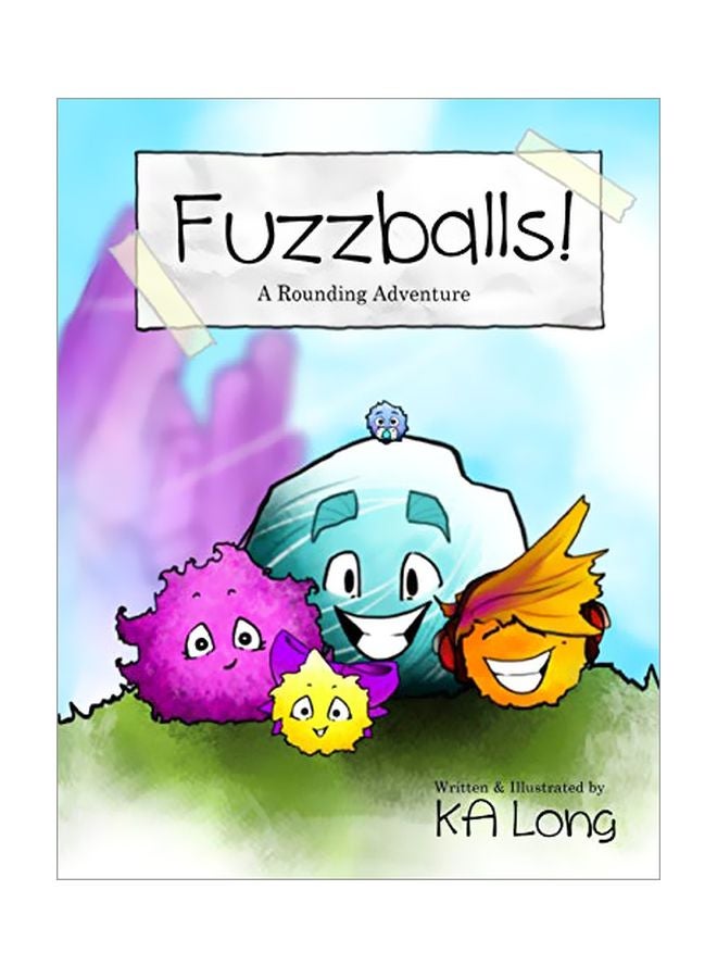 Fuzzballs!: A Rounding Adventure Paperback English by KA Long - 23 Apr 2017