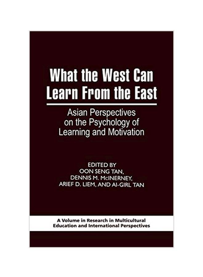 null - What The West Can Learn From The East: Asian Perspectives On The Psychology Of Learning And Motivation paperback english - 30-Dec-08 - Image 1