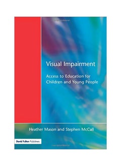 Visual Impairment : Access To Education For Children And Young People paperback english - 01-Nov-97 