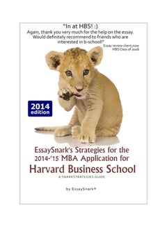 Essaysnark's Strategies For The 2014-'15 MBA Application For Harvard Business School : A Snarkstrategies Guide paperback english - 16-May-14 