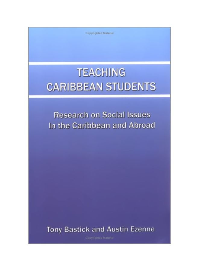 Teaching Caribbean Students: Research On Social Issues In The Caribbean And Abroad paperback english - 09-Mar-03