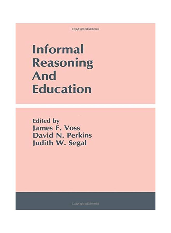 Informal Reasoning And Education paperback english - 12-Apr-91 
