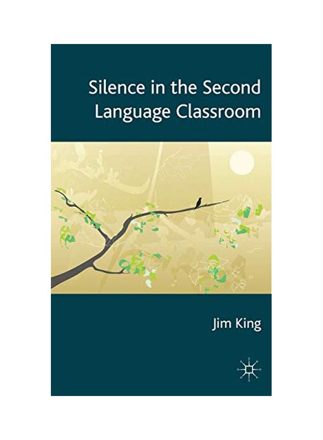 Silence In The Second Language Classroom hardcover english - 31-Oct-13