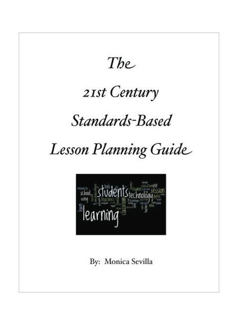 The 21st Century Standards-based Lesson Planning Guide paperback english - 27-Jul-12