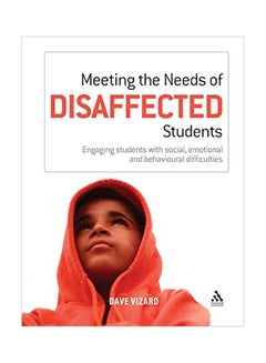 Meeting The Needs Of Disaffected Students Paperback English by Dave Vizard - 19-Oct-09 