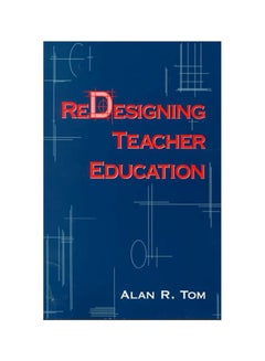 Redesigning Teacher Education paperback english - 01-Oct-97 