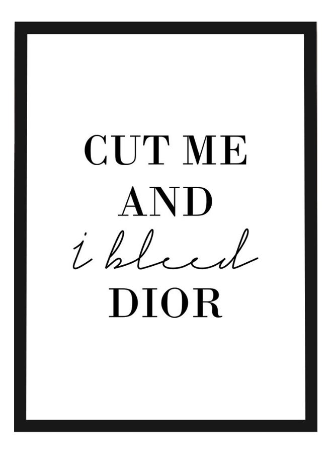 Christian Dior Quote Wall Frame White/Black 40X55cm - Image 1