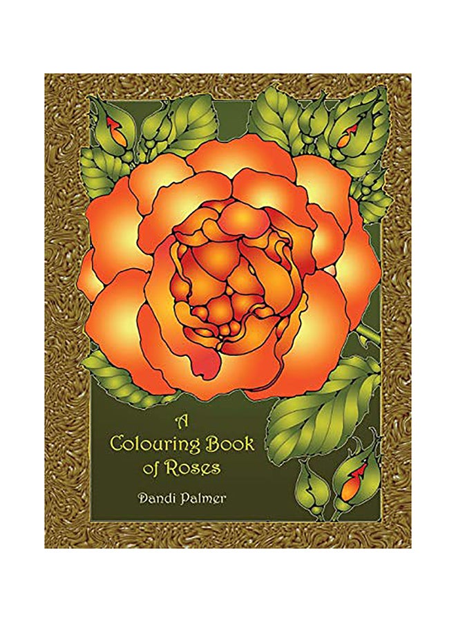 A Colouring Book Of Roses paperback english 