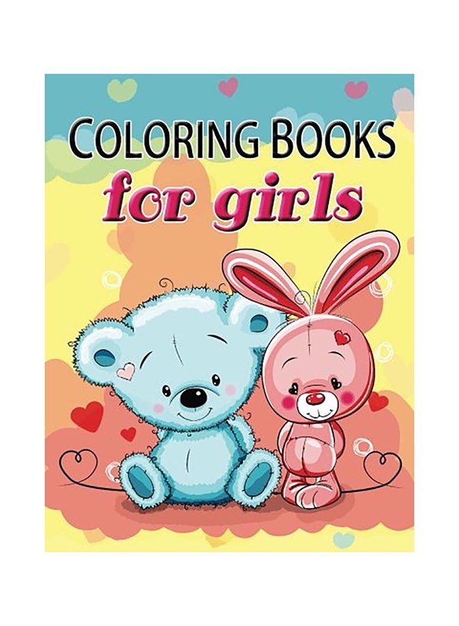 null - Cute Coloring Book for Girls: The Really Best Relaxing Colouring Book For Girls 2017 (Cute, Animal, Dog, Cat, Elephant, Rabbit, Owls, Bears, Kids Co paperback english - Image 1