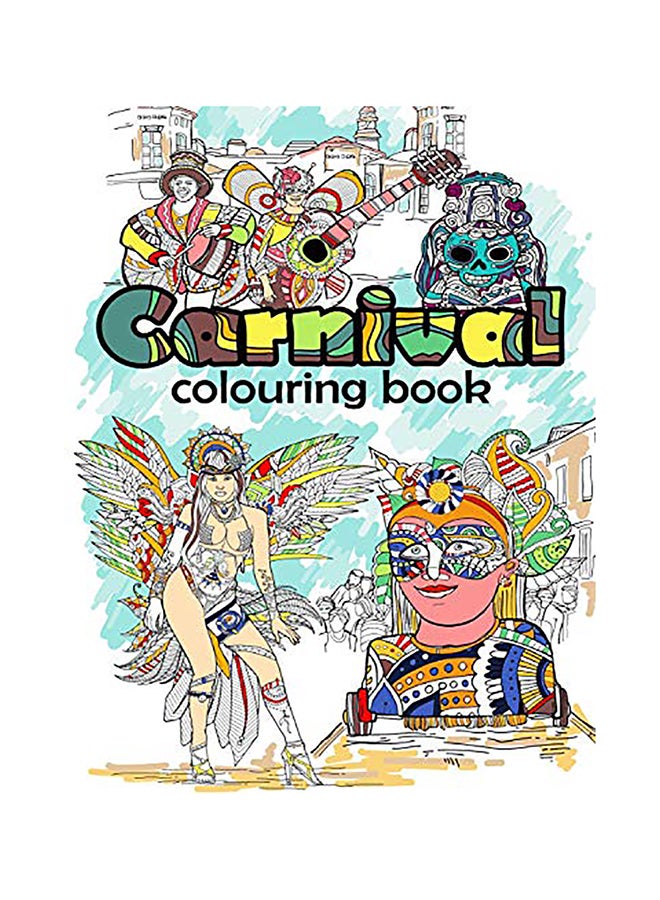 null - Carnival Colouring Book: Adult Coloring Fun, Stress Relief Relaxation And Escape paperback english - Image 1