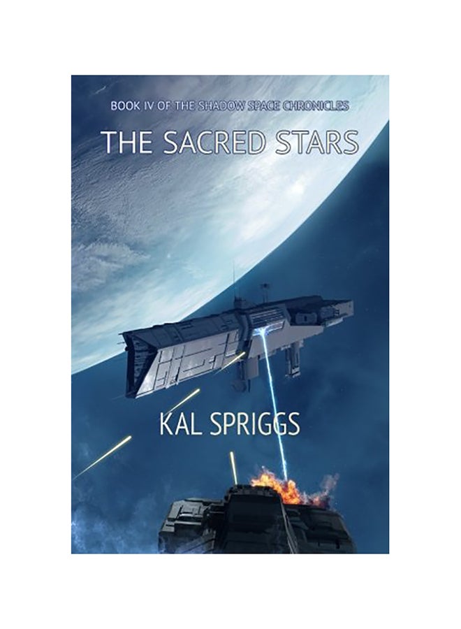 The Sacred Stars Paperback English by Kal Spriggs