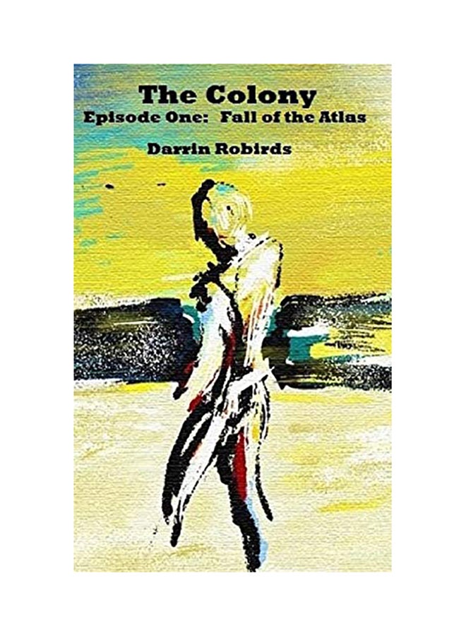 null - The Colony: The Fall Of Atlas paperback english - Image 1
