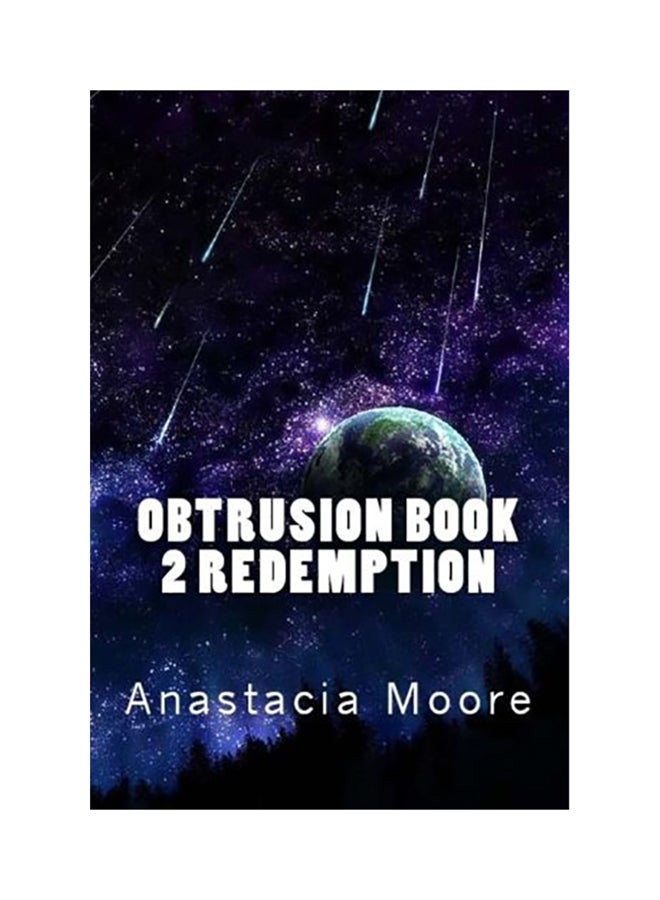 Obtrusion Book 2 Redemption Paperback English by Anastacia Moore
