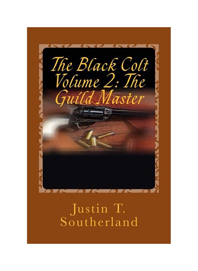 The Black Colt Volume 2: Guild Master paperback english 