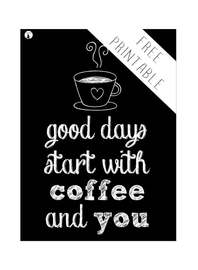 لوحة للزينة بنمط معدني بتصميم مطبوع بعبارة "Good Days Start" أسود/ أبيض 20x15سم