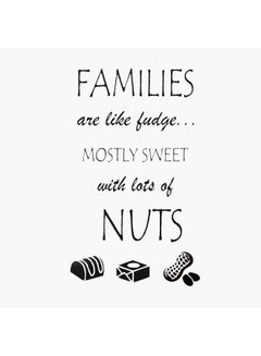 Stickie Art Families Are Like Fudge Decorative Wall Decal White/Black 50x70cm  - Image 1