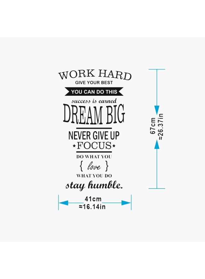 Stickie Art Work Hard Give Your Best Wall Stickers Home Decoration Diy Removable Wall Decals For Living Room Bedroom Multi-Colour Sta-313 White/Black 50x70cm  - Image 3