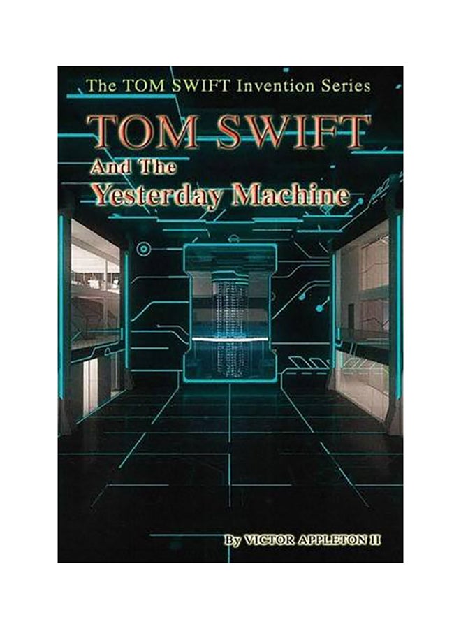15-Tom Swift And The Yesterday Machine (Hb) hardcover english 